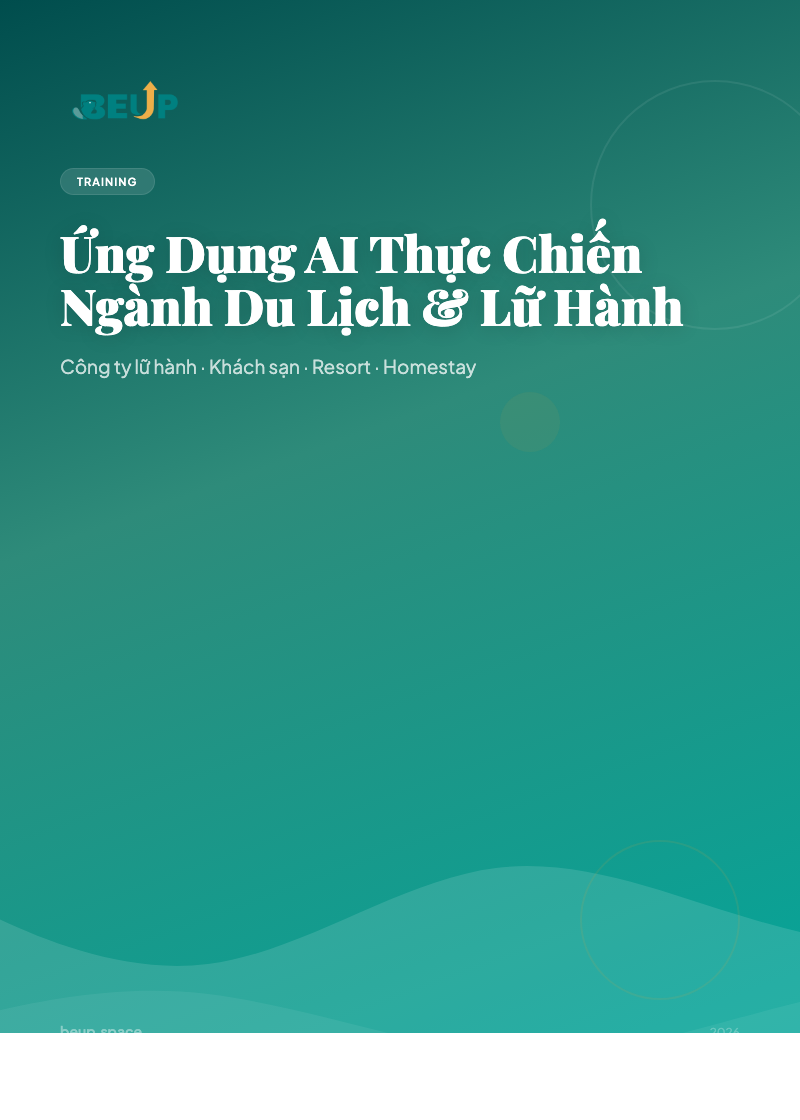 BEUP Cover - Ứng Dụng AI Thực Chiến Ngành Du Lịch & Lữ Hành