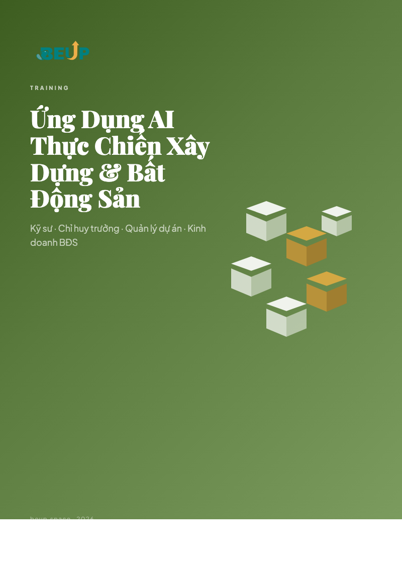 BEUP Cover - Ứng Dụng AI Thực Chiến Xây Dựng & Bất Động Sản